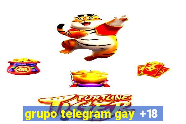 grupo telegram gay +18